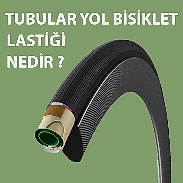 Tubular Yol Bisiklet Lastiği Nedir?